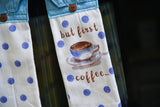 But First Coffee Set