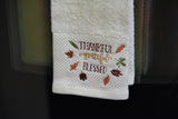 Thankful Grateful & Blessed Towel