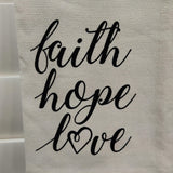 Faith, Hope, Love Towel