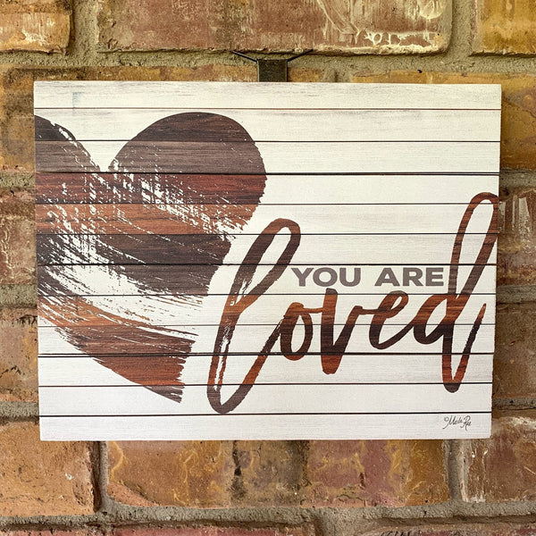 Medium Pallet Sign Decor - You Are Loved