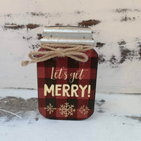 Let's Get Merry Mason Jar Sign
