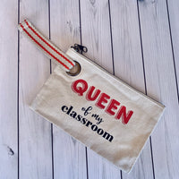 Queen of my Classroom Medium Zipper Pouch