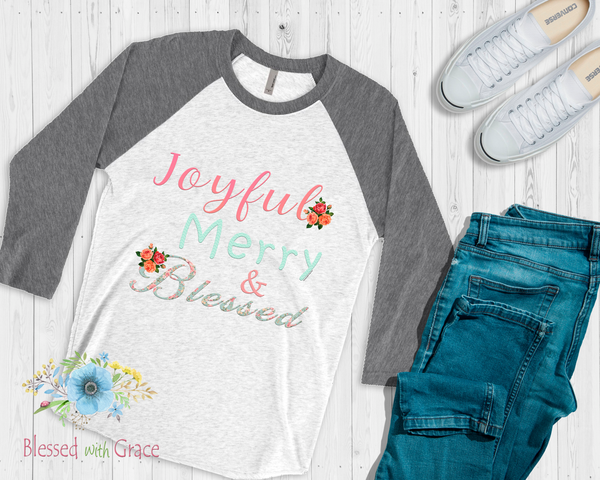 Joyful Merry Blessed Raglan Tee